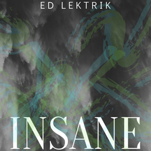 Insane